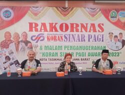 18 Media Massa Dukung Publikasi Rakornas & Koran SINAR PAGI Awards 2023 di Tasikmalaya