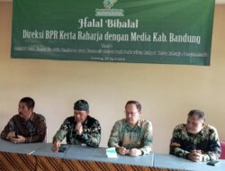 BPR Kerta Raharja Kabupaten Bandung Jalin Kebersamaan Kemitraan Dengan Media Massa