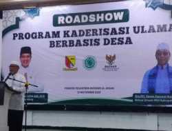 Roadshow Kaderisasi Ulama Berbasis Desa Menjadi Wasilah ke Surga