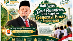 Haji Acep: Dari Pesantren, Kita Siapkan Generasi Emas Indonesia
