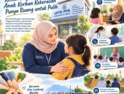 Ketika Negara Hadir, Anak Korban Kekerasan Punya Ruang Untuk Pulih